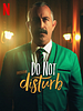 Pôster de Do Not Disturb