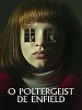 Pôster de O Poltergeist de Enfield