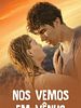 Pôster de Nos Vemos em Vênus