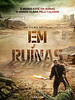 Pôster de Em Ruínas