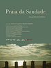 Pôster de Praia da Saudade