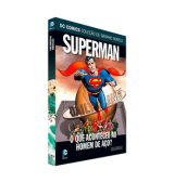 O Que Aconteceu Ao Homem De Aço?