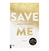 Save Me, Mona Kasten