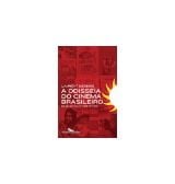 A odisseia do cinema brasileiro