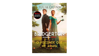 O Visconde que me Amava: Bridgerton Vol 2, Julia Quinn