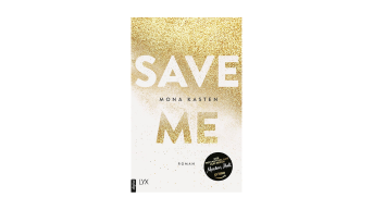 Save Me, Mona Kasten