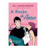 A Razão do Amor, Ali Hazelwood