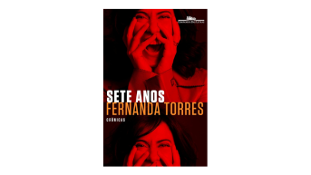 Sete Anos, Fernanda Torres