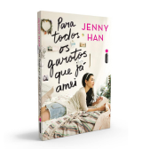 Para Todos os Garotos Que Já Amei, Jenny Han