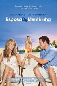Esposa de Mentirinha - Filme 2011 - AdoroCinema