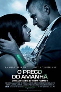 O Preço do Amanhã - Filme 2011 - AdoroCinema