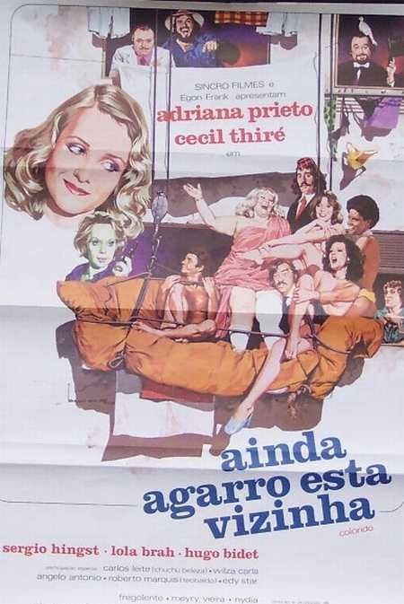 Ainda Agarro Essa Vizinha - Filme - AdoroCinema
