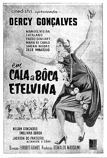 Cala a Boca, Etelvina - Filme 1958 - AdoroCinema