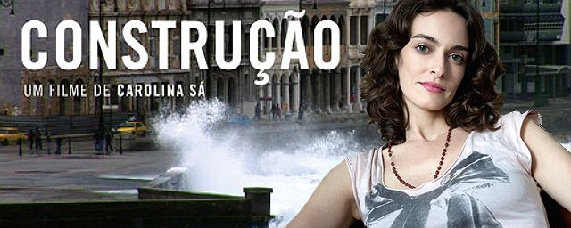 "O espaço faz o homem", diz Carolina Sá, diretora do documentário Construção