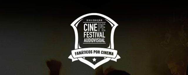 Começa o Cine PE - Festival do Audiovisual