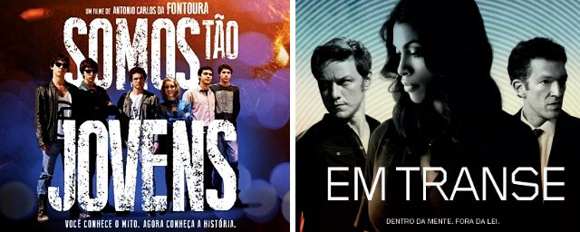 Somos Tão Jovens e Em Transe são as principais estreias da semana
