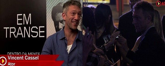 Em Transe – Vídeos exclusivos da entrevista com Vincent Cassel e da pré-estreia no Rio