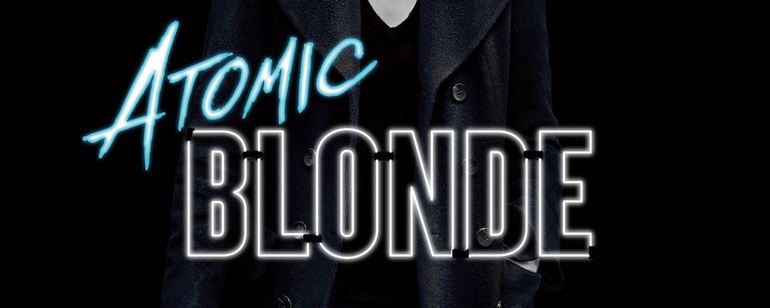 Charlize Theron está pronta para matar no cartaz de Atomic Blonde