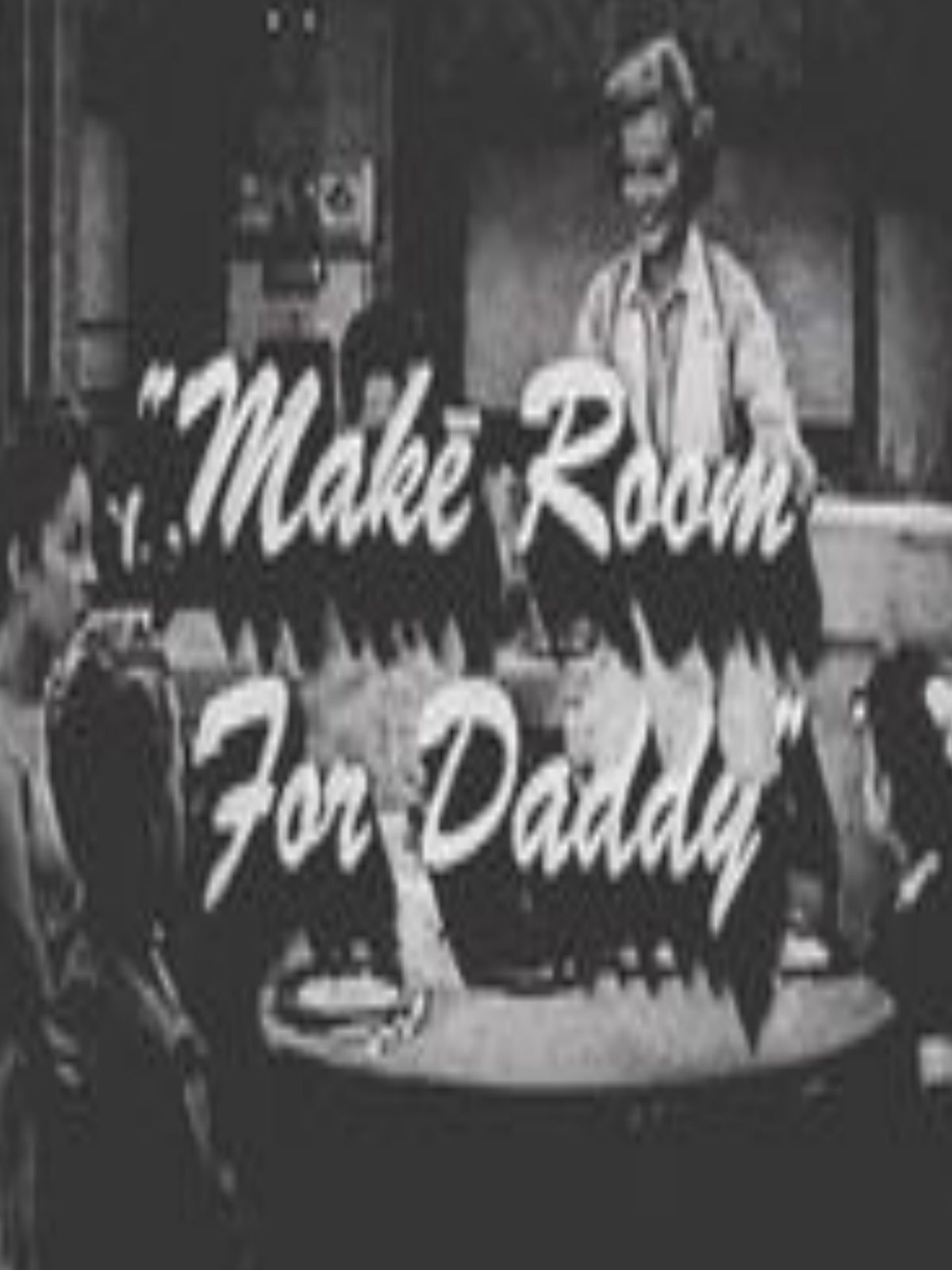 Pôster Make Room for Daddy Pôster 1 no 2 AdoroCinema