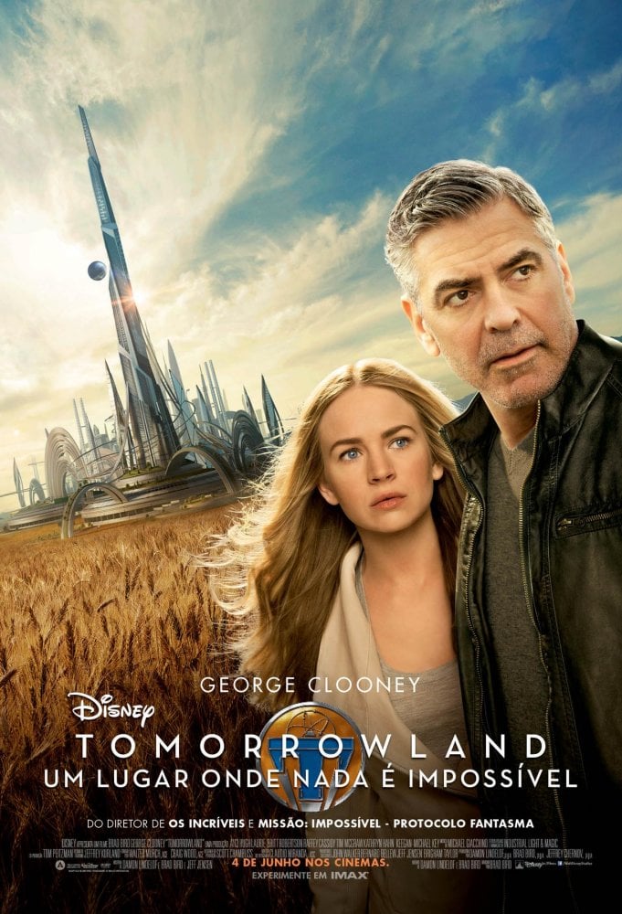 Tomorrowland - Um Lugar Onde Nada é Impossível - Filme 2015 - AdoroCinema