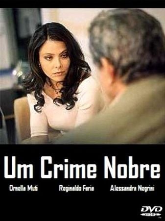Um Crime Nobre - Filme 2001 - AdoroCinema