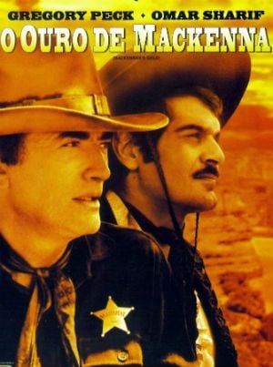 WESTERNCINEMANIA: O OURO DE MACKENNA (Mackenna's Gold), UMA