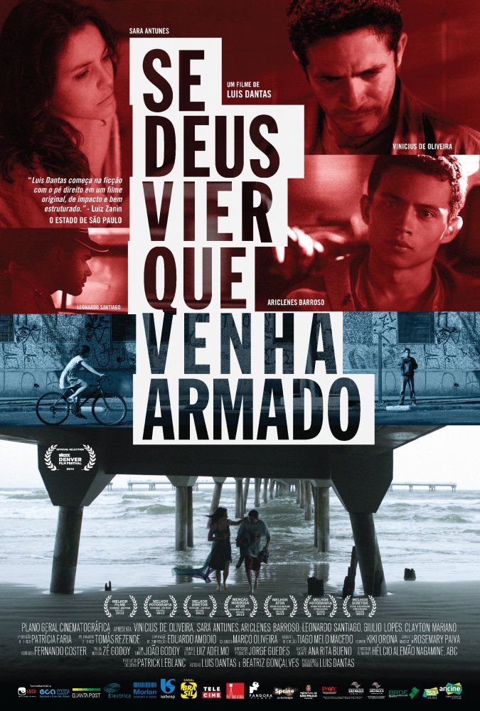 Se Deus Vier Que Venha Armado Filme 2015 AdoroCinema Se Deus Vier Que Venha Armado Filme 2015 AdoroCinema