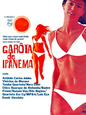 Garota de Ipanema - Filme 1967 - AdoroCinema