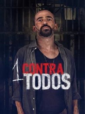 1 Contra Todos - Série 2015 - AdoroCinema