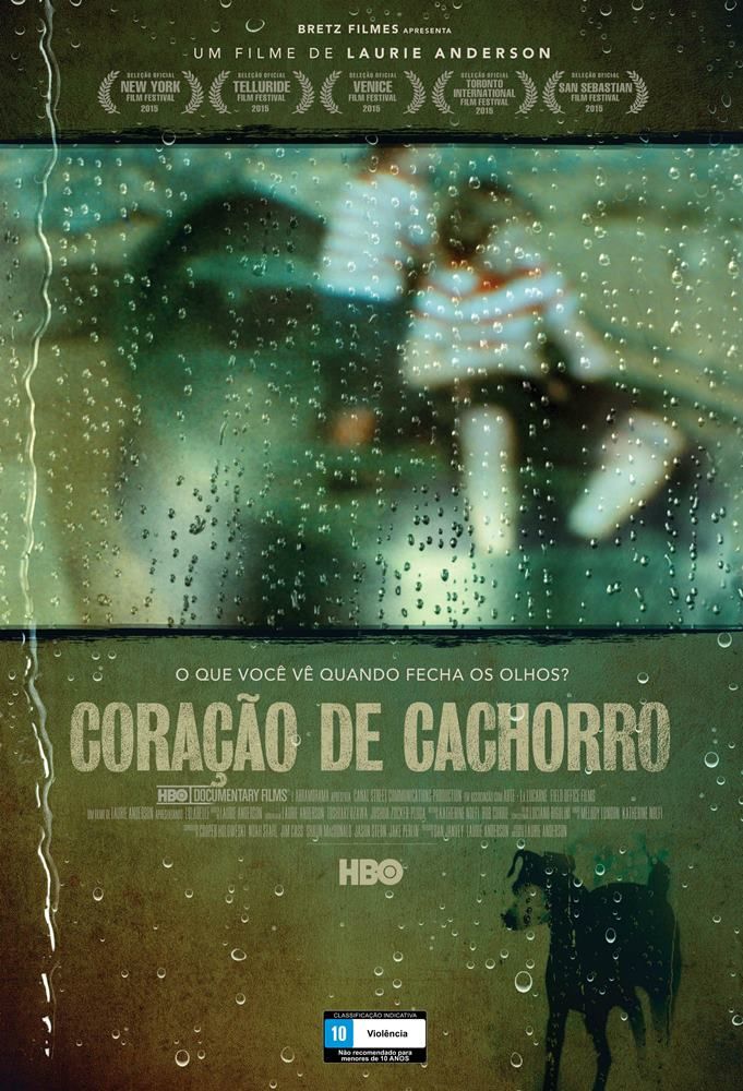 Coração de Cachorro - Documentário 2015 - AdoroCinema