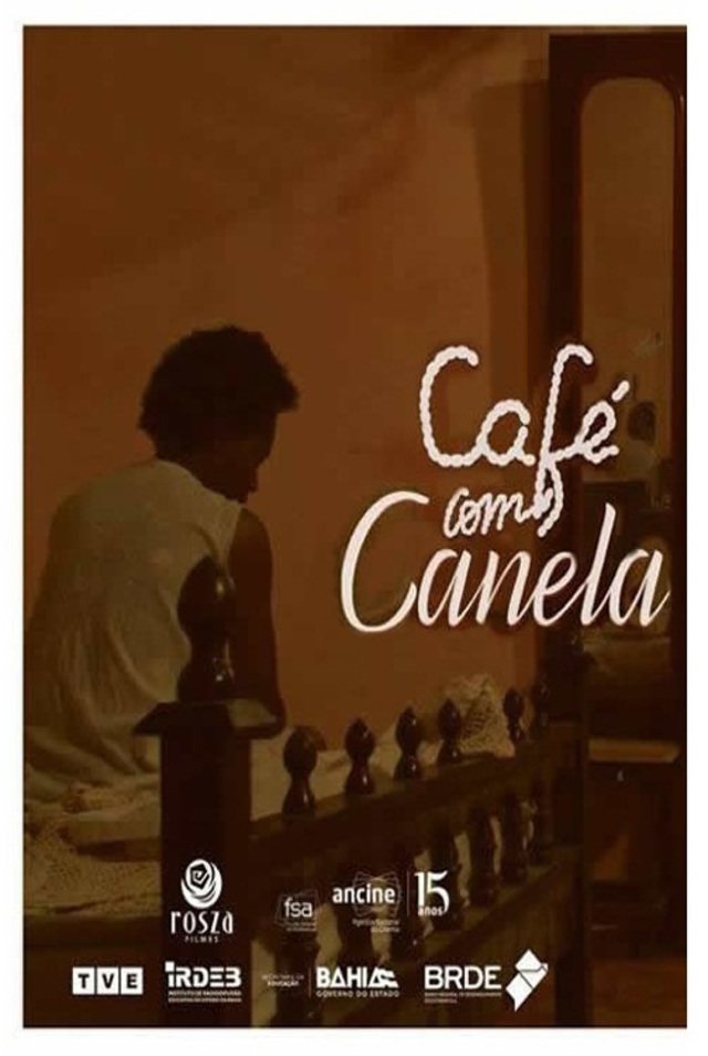 Pôster Do Filme Café Com Canela Foto 8 De 9 Adorocinema 4680