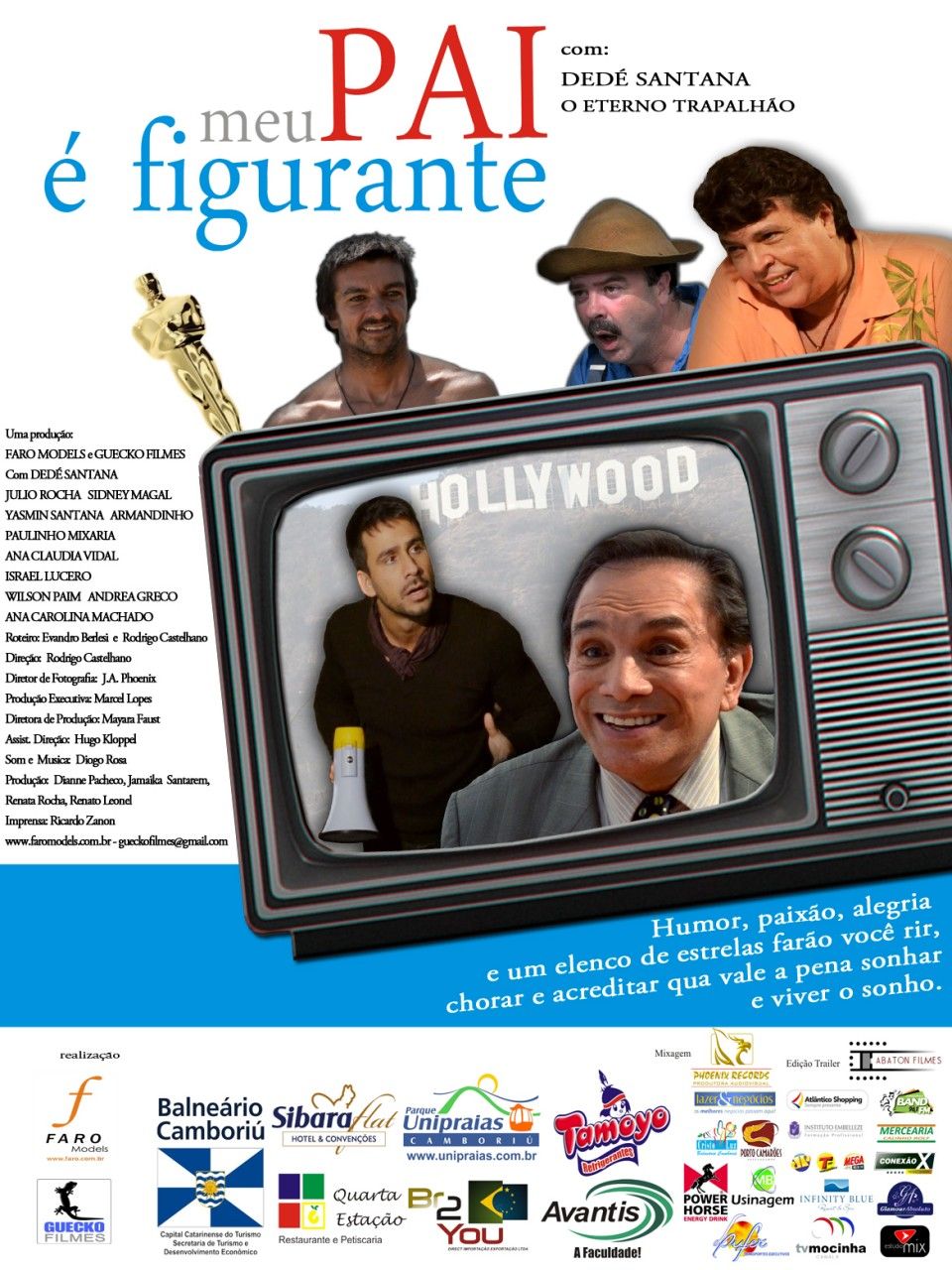 Meu Pai é Figurante - Filme 2012 - AdoroCinema