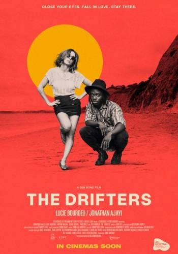 The Drifters - Filme 2019 - AdoroCinema