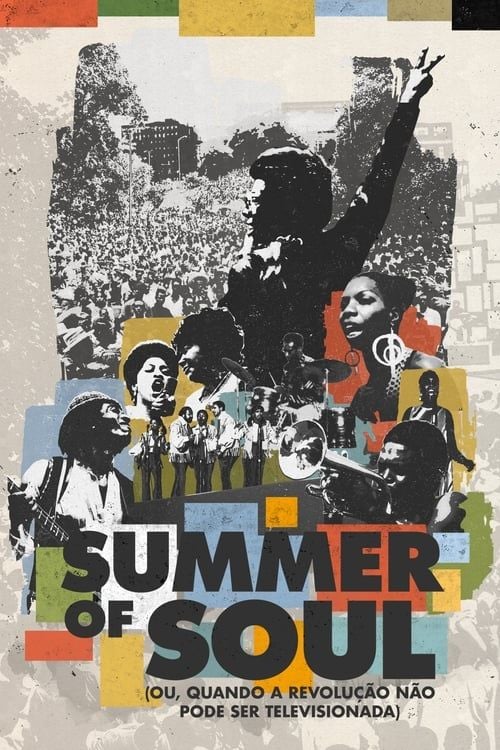Summer of Soul (Ou, Quando a Revolução Não Pode Ser