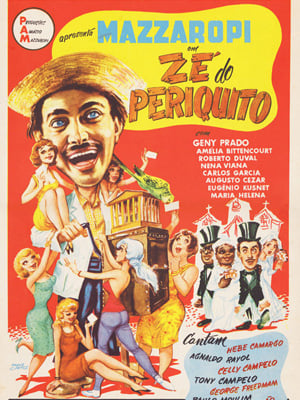 Zé do Periquito - Filme 1960 - AdoroCinema