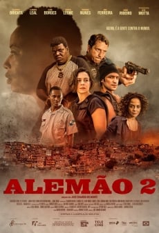 Alemão 2 - Filme 2017 - AdoroCinema