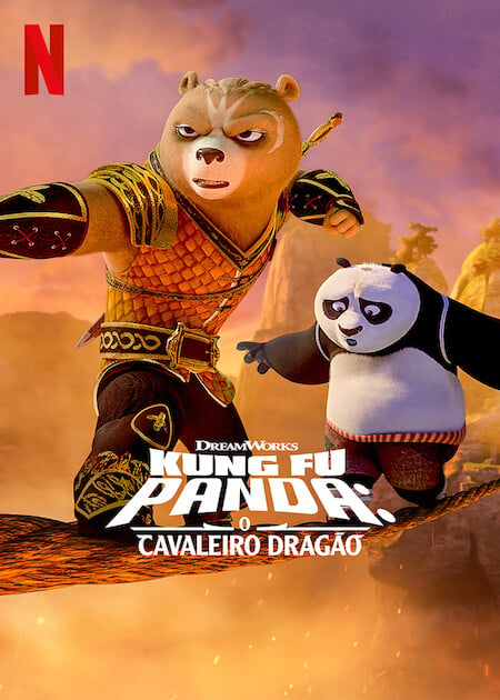 Kung Fu Panda: O Cavaleiro Dragão - Série 2022 - AdoroCinema