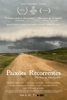 Paixões Recorrentes - Filme 2022 - AdoroCinema