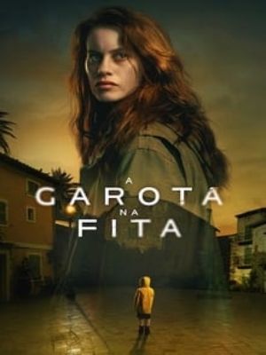 A Garota na Fita - Série 2023 - AdoroCinema