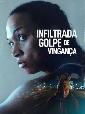 Meu Nome é Vingança: veja sinopse, trailer e elenco do filme