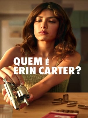 Quem é Erin Carter?: veja personagens e elenco da série da Netflix