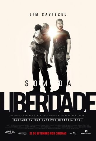 Som da Liberdade já está em cartaz nos cinemas brasileiros