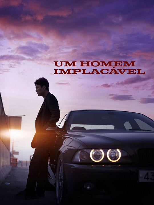 Um Homem Implacável : Poster