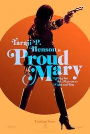 Proud Mary : Poster