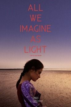 Tudo Que Imaginamos Como Luz : Poster