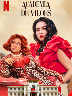 Academia de Vilões : Poster