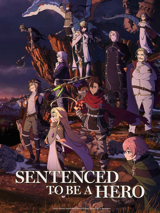 Sentenced to Be a Hero : Poster