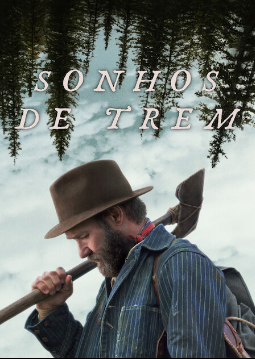 Sonhos de Trem : Poster