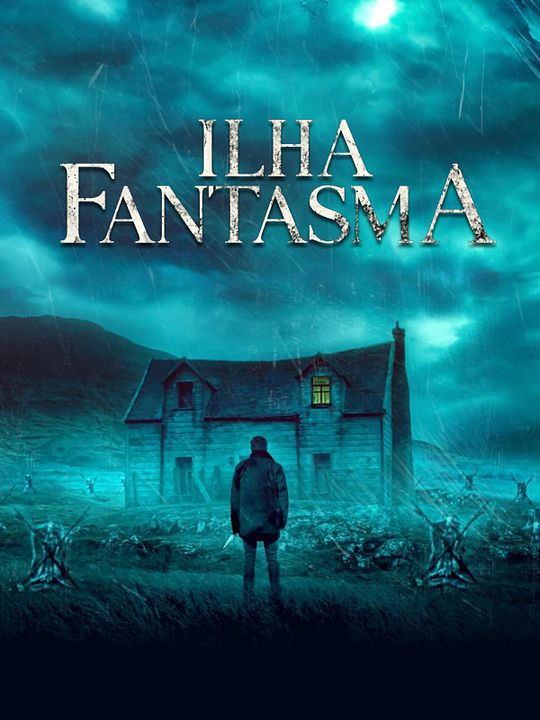 Ilha Fantasma : Poster