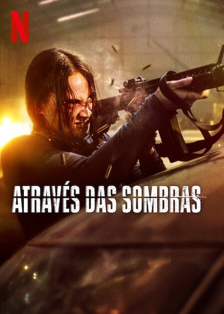 Através das Sombras : Poster